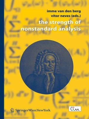 cover image of The Strength of Nonstandard Analysis